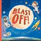 Shelly Unwin, Ben Wood - Blast Off!