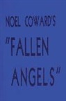 Noel Coward - Fallen Angels