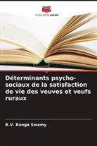 B. V. Ranga Swamy, B.V. Ranga Swamy - Déterminants psycho-sociaux de la satisfaction de vie des veuves et veufs ruraux