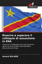 Honoré Bolinde - Riuscire a superare il colloquio di assunzione in ENA
