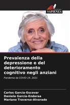 Daniela García-Endaraa, Carlos García-Escovar, Mariano Traverso-Alvarado - Prevalenza della depressione e del deterioramento cognitivo negli anziani