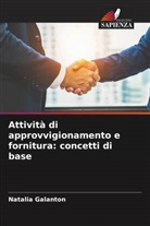 Natalia Galanton - Attività di approvvigionamento e fornitura: concetti di base