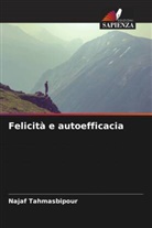 Najaf Tahmasbipour - Felicità e autoefficacia