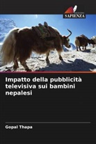 Gopal Thapa - Impatto della pubblicità televisiva sui bambini nepalesi