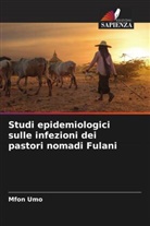 Mfon Umo - Studi epidemiologici sulle infezioni dei pastori nomadi Fulani
