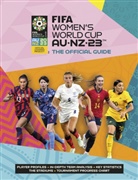 Catherine Etoe, Etoe Catherine, Jen O'Neill, Natalia Sollohub, Sollohub Natalia - FIFA Women's World Cup 2023: The Official Guide