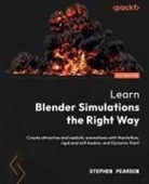 Stephen Pearson - Learn Blender Simulations the Right Way