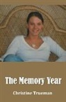 Christine Trueman - The Memory Year