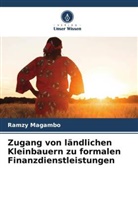 Ramzy Magambo - Zugang von ländlichen Kleinbauern zu formalen Finanzdienstleistungen