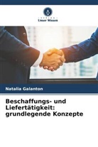 Natalia Galanton - Beschaffungs- und Liefertätigkeit: grundlegende Konzepte