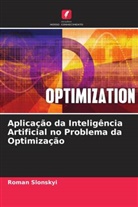 Roman Slonskyi - Aplicação da Inteligência Artificial no Problema da Optimização