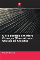 Omollo Harold - O elo perdido em Micro Finanças (Manual para Oficiais de Crédito)