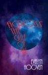 Evelyn Hooven - Across the Gulf of Time