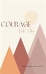 Kathi Pelton - Courage