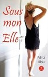 Alloin-p, Patrice Alloin - Sous mon elle