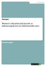 Anonym, Anonymous - Women's education and income as influencing factors on child mortality rates