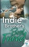 R. Linda - Indie and the Brother's Best Friend