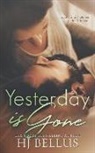 Hj Bellus - Yesterday Is Gone