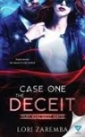 Lori Zaremba - Case One the Deceit