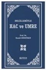 Hamdi Döndüren - Delilleriyle Hac ve Umre Ciltli