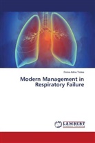 Doina Adina Todea - Modern Management in Respiratory Failure