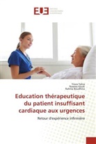Rahma Boudhina, Nawres Kouki, Yosra Yahia - Education thérapeutique du patient insuffisant cardiaque aux urgences