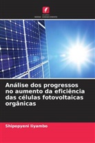 Shipopyeni Iiyambo - Análise dos progressos no aumento da eficiência das células fotovoltaicas orgânicas
