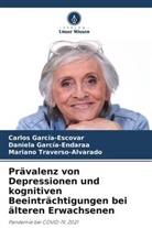 Daniela García-Endaraa, Carlos García-Escovar, Tra, Mariano Traverso-Alvarado - Prävalenz von Depressionen und kognitiven Beeinträchtigungen bei älteren Erwachsenen