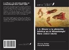 Alexia Balanika, Christos Baltas - J. J. Meyer y la atención médica en el Missolonghi libre (1822-1826)