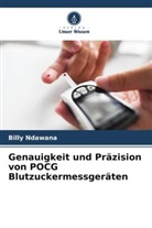 Billy Ndawana - Genauigkeit und Präzision von POCG Blutzuckermessgeräten