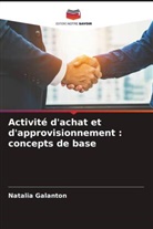 Natalia Galanton - Activité d'achat et d'approvisionnement : concepts de base