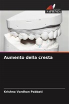 Krishna Vardhan Pabbati - Aumento della cresta