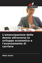 Heba Samir - L'emancipazione delle donne attraverso lo sviluppo economico e l'avanzamento di carriera