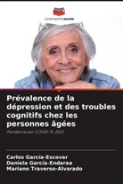 Daniela García-Endaraa, Carlos García-Escovar, Mariano Traverso-Alvarado - Prévalence de la dépression et des troubles cognitifs chez les personnes âgées