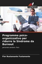 Flor Bustamante Fustamante - Programma psico-organizzativo per ridurre la Sindrome da Burnout