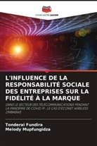 Tonderai Fundira, Melody Mupfungidza - L'INFLUENCE DE LA RESPONSABILITÉ SOCIALE DES ENTREPRISES SUR LA FIDÉLITÉ À LA MARQUE