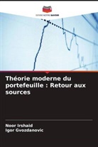 Igor Gvozdanovic, Noor Irshaid - Théorie moderne du portefeuille : Retour aux sources