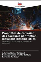 Ravindra ANDUKURI, Suryanarayana Murthy Battula, Adarsha Kumar Kaladari - Propriétés de corrosion des soudures par friction-malaxage dissemblables