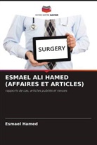 Esmael Hamed - ESMAEL ALI HAMED (AFFAIRES ET ARTICLES)