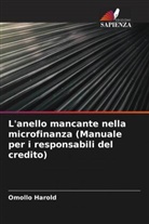 Omollo Harold - L'anello mancante nella microfinanza (Manuale per i responsabili del credito)