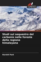 Harshit Pant - Studi sul sequestro del carbonio nelle foreste della regione himalayana