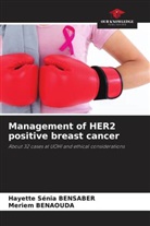 Meriem Benaouda, Hayette Sénia Bensaber - Management of HER2 positive breast cancer
