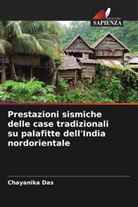 Chayanika Das, Atanu Dutta - Prestazioni sismiche delle case tradizionali su palafitte dell'India nordorientale