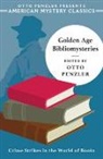 Rhys Bowen, Otto Penzler - Golden Age Bibliomysteries