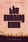 James Goldberg, Jason Olson - The Burning Book