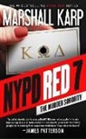 Marshall Karp - NYPD Red 7: The Murder Sorority