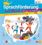 Birgit Jeschonneck - Sprachförderung mit Musik - Märchen neu entdecken