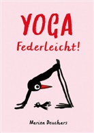 Marion Deuchars - Yoga - Federleicht!