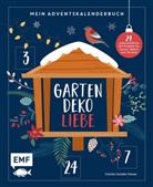 Christin Scheller-Penser - Mein Adventskalender-Buch: Gartendeko-Liebe