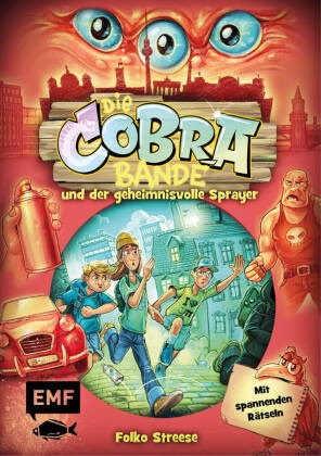 Folko Streese - Die Cobra-Bande - und der geheimnisvolle Sprayer - mit spannenden Rätseln